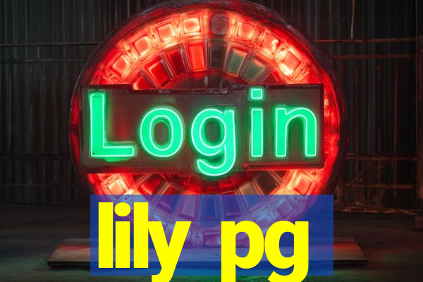 lily pg-bet
